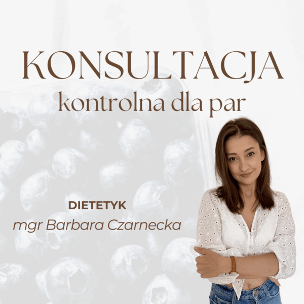 Konsultacja kontrolna dla par - Basia